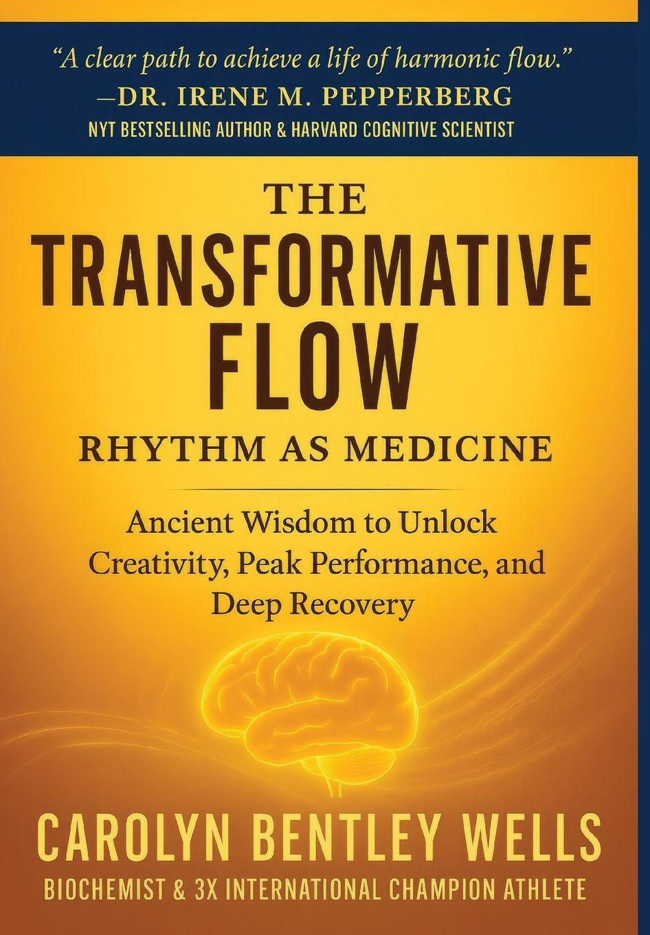 Könyv The Transformative Flow Carolyn Bentley Wells