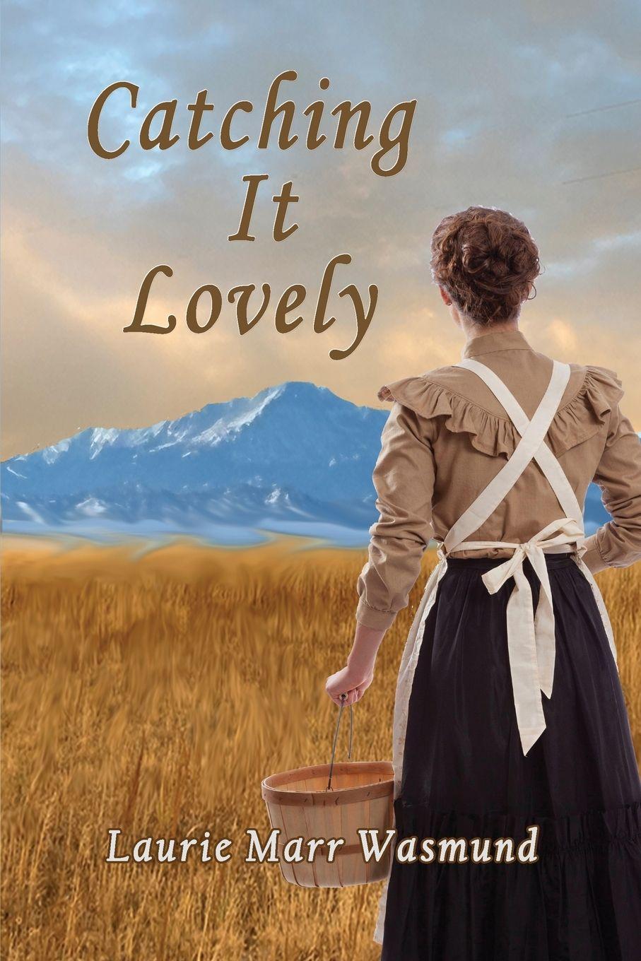 Boek Catching It Lovely Laurie Marr Wasmund