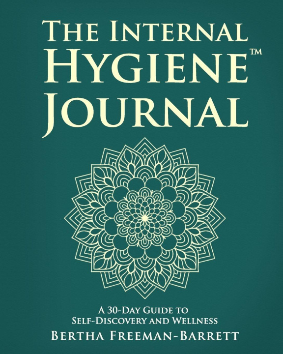 Könyv The Internal Hygiene Journal Bertha Freeman Barrett