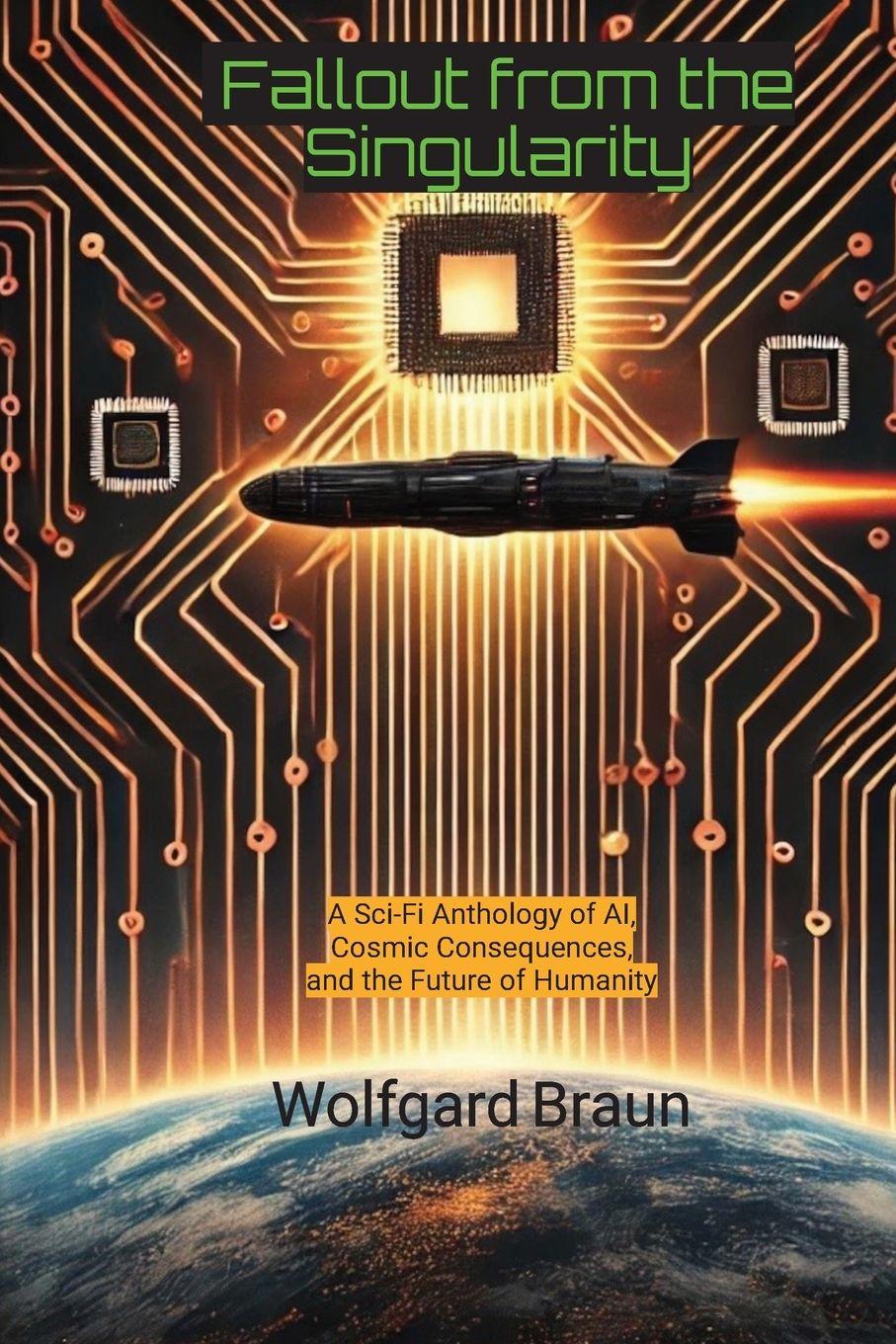 Kniha Fallout from the Singularity Wolfgard Braun
