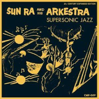 Audio Supersonic Jazz Sun Ra and His Arkestra