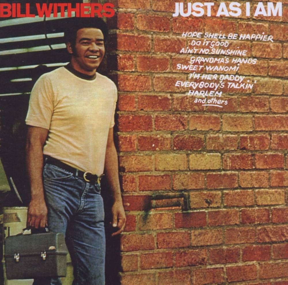Audio Just As I Am Bill Withers