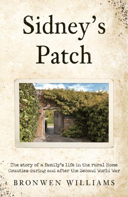 Kniha Sidney’s Patch Bronwen Williams