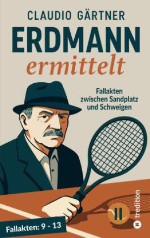 Kniha Erdmann ermittelt II Claudio Gärtner