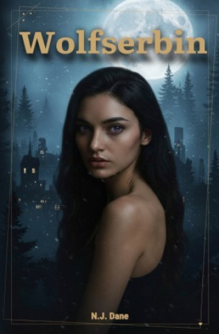 Kniha Wolfserbin N.J. Dane
