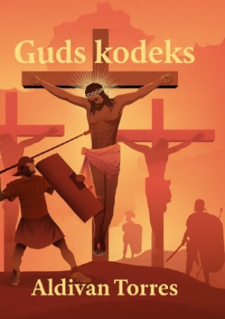 Könyv Guds kodeks Aldivan Teixeira Torres
