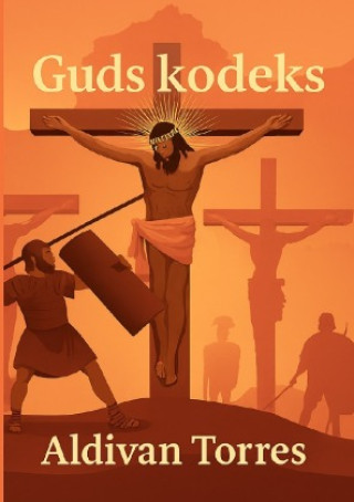 Kniha Guds kodeks Aldivan Teixeira Torres