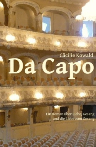 Kniha Da Capo Cäcilie Kowald