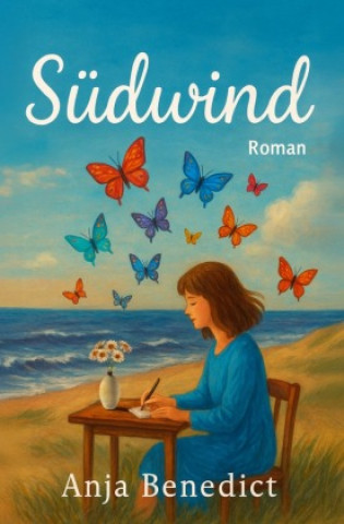 Könyv Südwind Anja Benedict