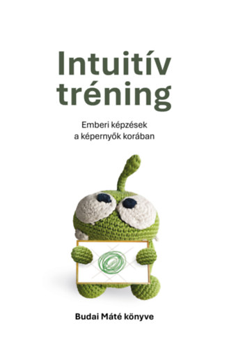 Kniha Intuitív tréning Budai Máté