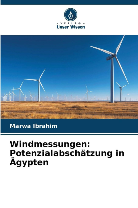 Knjiga Windmessungen: Potenzialabschätzung in Ägypten Marwa Ibrahim