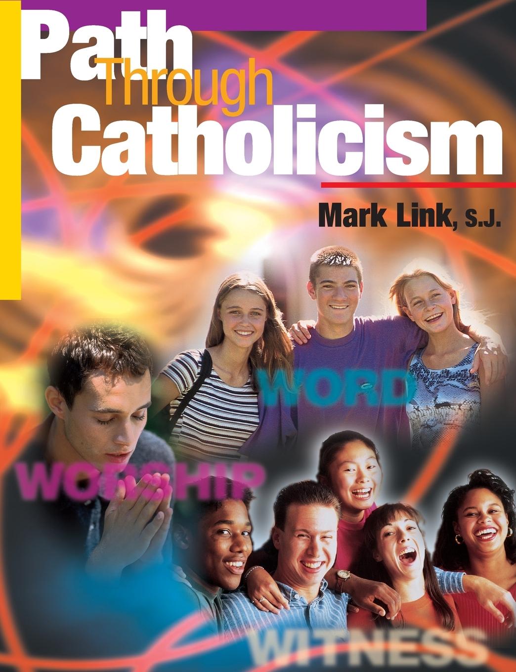 Kniha PATH THROUGH CATHOLICISM LINK
