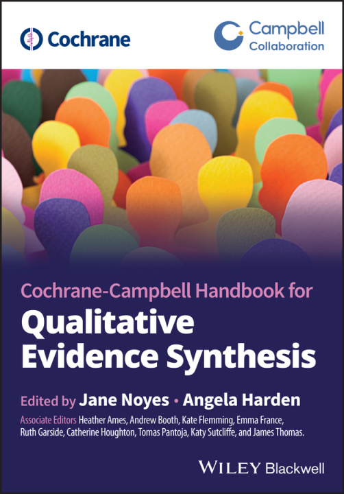 Kniha Cochrane–Campbell Handbook for Qualitative Evidenc e Synthesis J Noyes