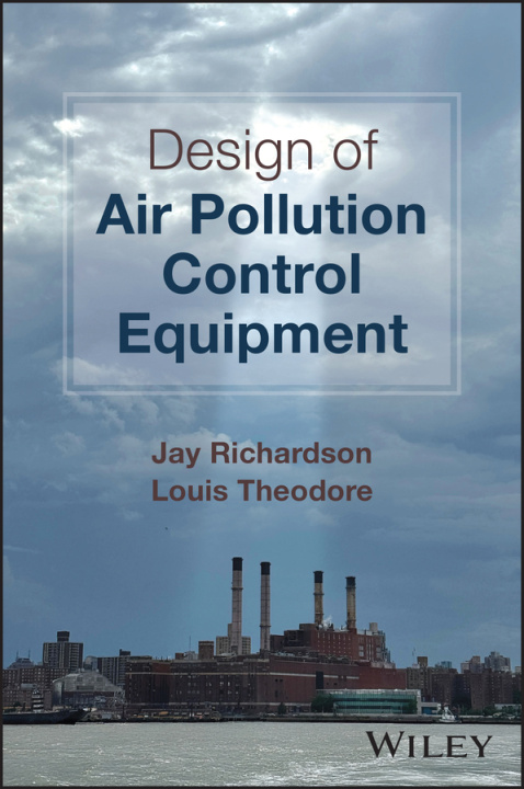Kniha Design of Air Pollution Control Equipment Jay Richardson