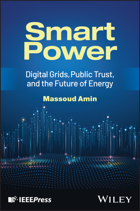 Kniha Smart Power: Digital Grids, Public Trust, and the Future of Energy 