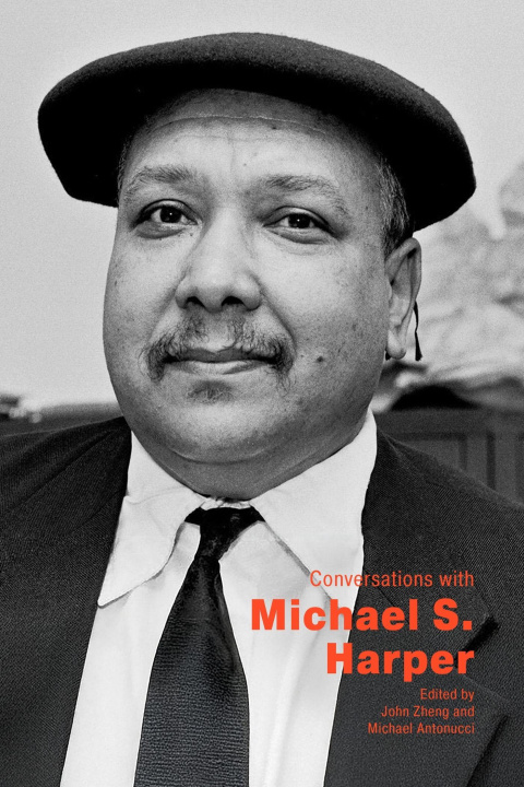 Kniha Conversations with Michael S. Harper John Zheng