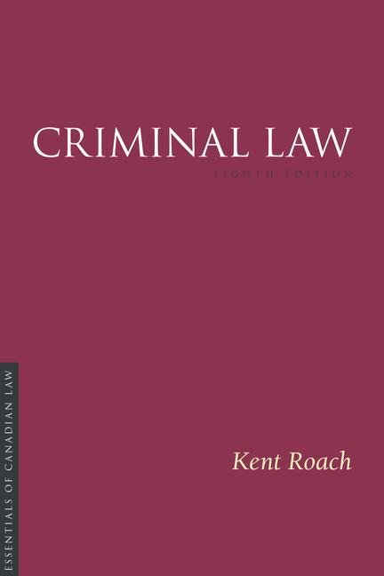 Kniha Criminal Law, 8/e Kent Roach