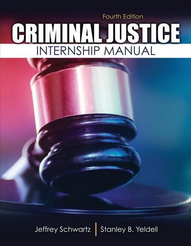 Kniha CRIMINAL JUSTICE INTERNSHIP MANUAL SCHWARTZ