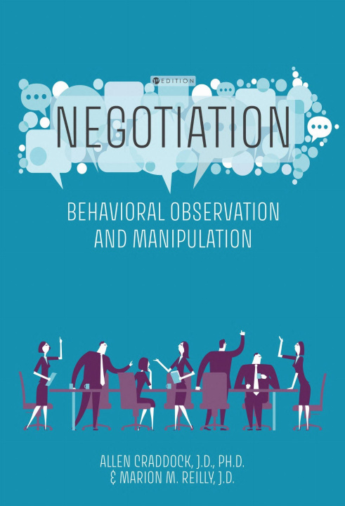 Kniha Negotiation – Behavioral Observation and Manipulation 