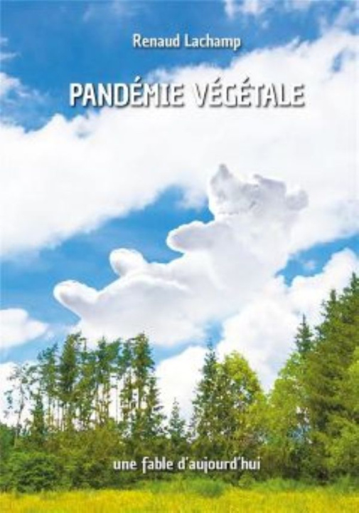 Buch Pandémie végétale LACHAMP