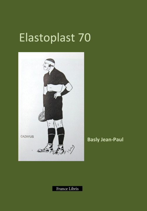 Kniha Elastoplast 70 BASLY