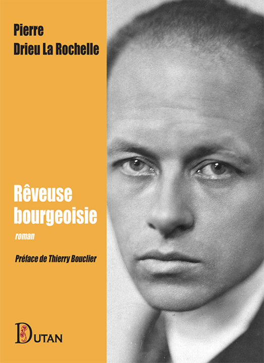 Kniha Rêveuse bourgeoisie Drieu la Rochelle