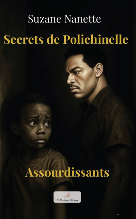 Βιβλίο Secrets de Polichinelle Assourdissants Nanette