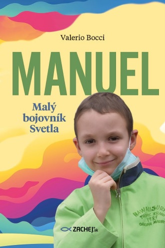 Kniha Manuel: Malý bojovník Svetla Valerio Bocci