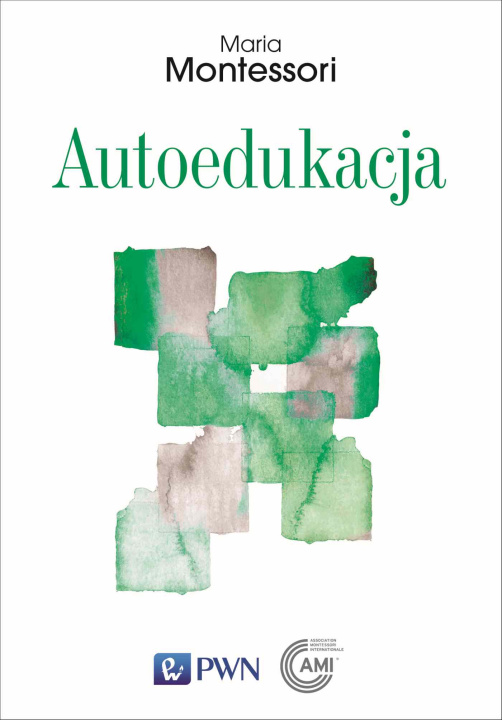 Kniha Autoedukacja Maria Montessori