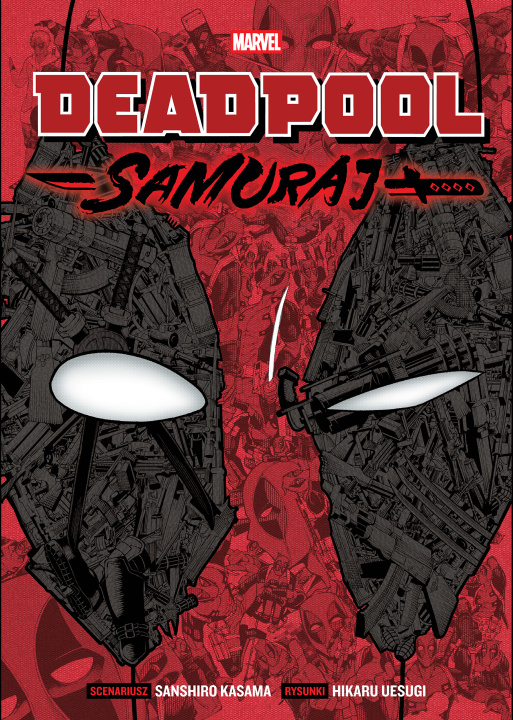 Buch Deadpool Samuraj. Tom 1 Sanshiro Kasama