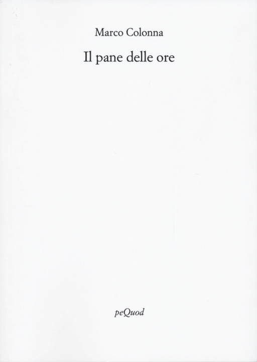 Kniha pane delle ore Marco Colonna