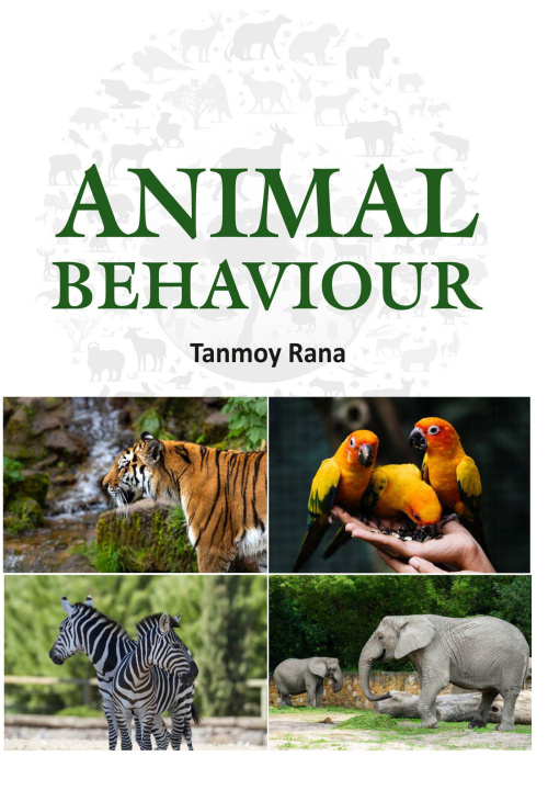 Kniha Animal Behaviour Tanmoy Rana