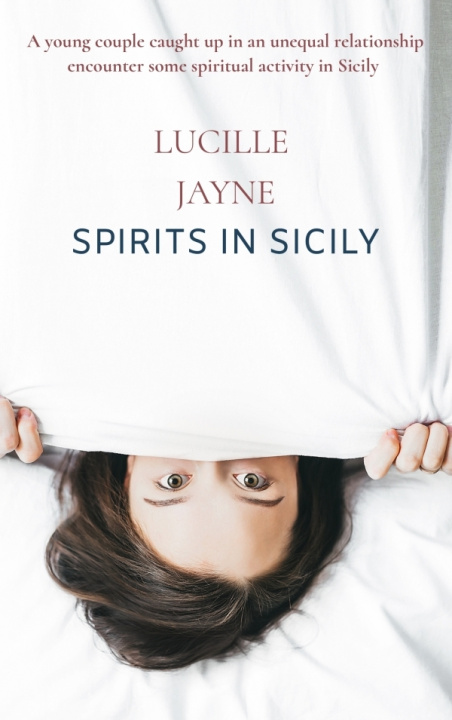 Könyv Spirits In Sicily Lucille Jayne