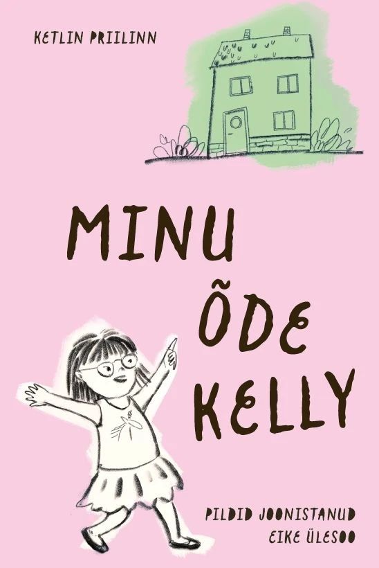 Knjiga Minu õde Kelly Ketlin Priilinn