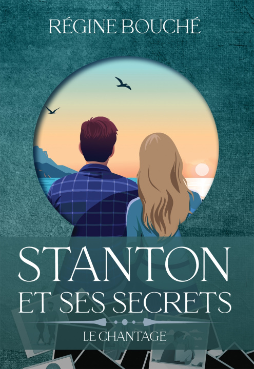 Kniha STANTON ET SES SECRETS Régine BOUCHÉ