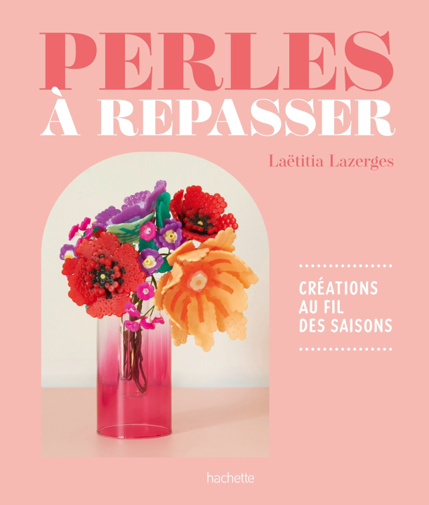 Книга Perles à repasser Laetitia Lazerges