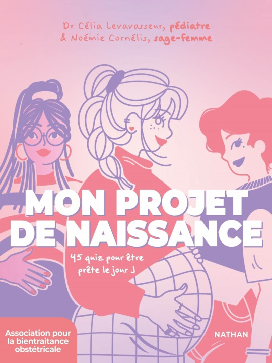 Kniha Mon projet de naissance Célia Levavasseur