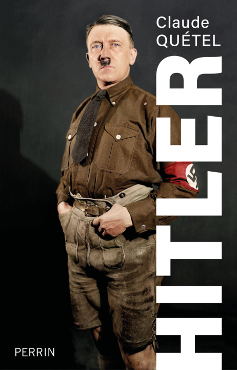 Kniha Hitler Claude Quétel