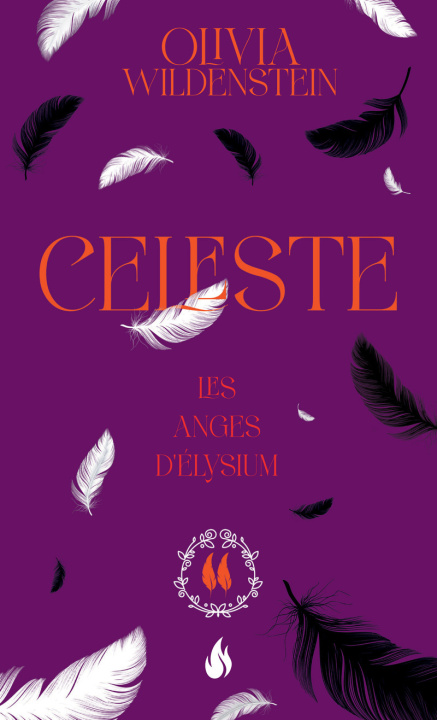 Kniha Les Anges d'Elysium - Tome 2 Céleste Olivia Wildenstein