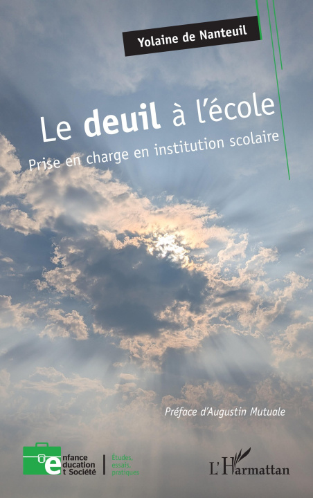 Kniha Le deuil à l'école de Nanteuil