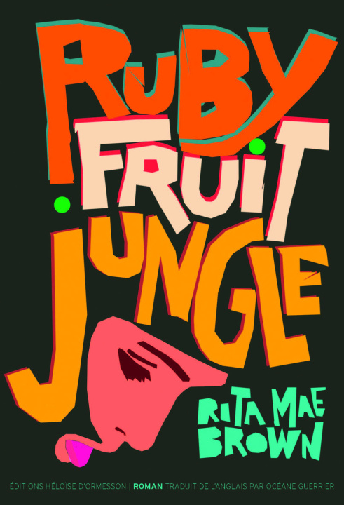 Könyv Rubyfruit Jungle Rita Mae Brown