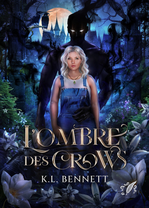 Kniha L'Ombre des Crows K.L Bennett