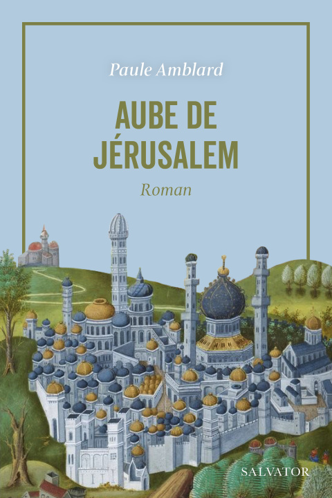 Kniha Aube de Jérusalem AMBLARD