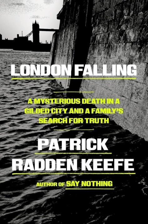 Libro LONDON FALLING Patrick Radden Keefe