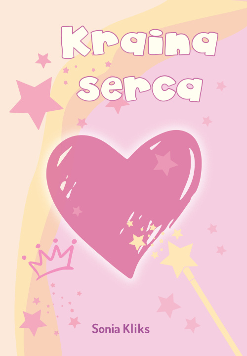 Kniha Kraina serca Sonia Kliks