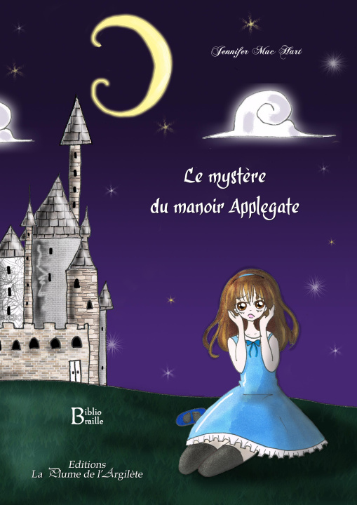Kniha Le mystère du manoir Applegate - BRAILLE + CD Mac Hart