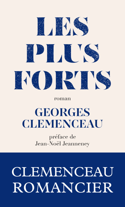 Könyv Les plus forts Georges Clemenceau