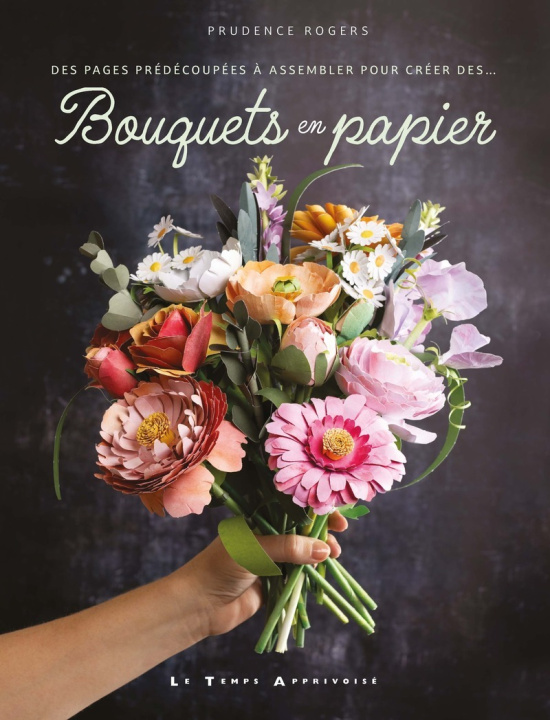Книга Bouquets en papier Prudence Rogers