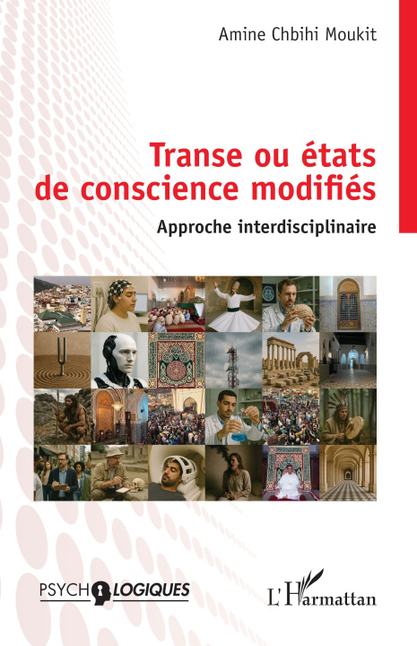 Kniha Transe ou états de conscience modifiés Chbihi Moukit