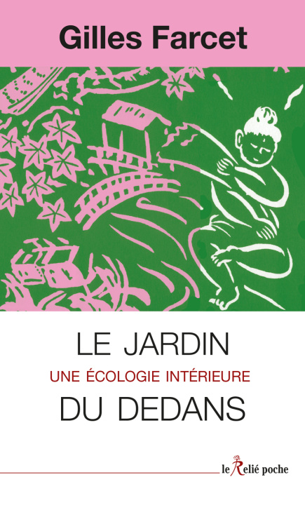 Książka Le jardin du dedans - Equilibrer notre écosystème Gilles Farcet